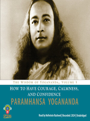 cover image of How to Have Courage, Calmness and Confidence